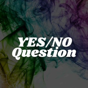 1 YES/NO Question
